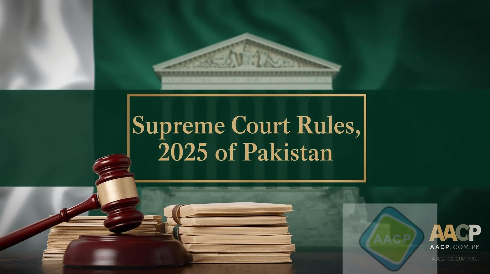 Supreme Court Rules, 2025 